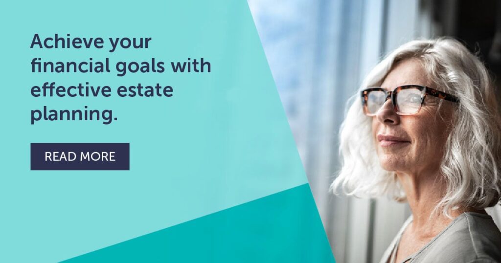 Smart Estate Planning Tactics by CLA Wealth Advisors Smart estate planning tactics by cla wealth advisors