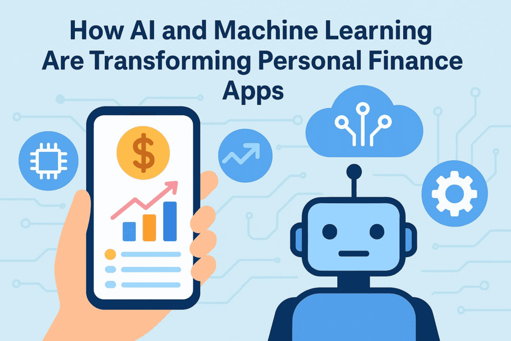 Revolutionizing personal finance: the impact of ai and machine learning
